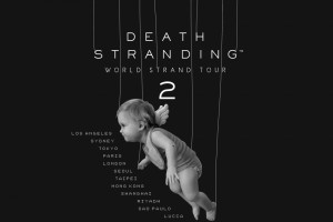 小岛工作室将举办死亡搁浅WORLD STRAND TOUR 2活动 7月12日上海站